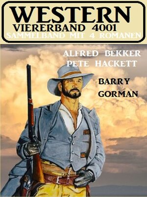 cover image of Western Viererband 4001--Sammelband mit 4 Romanen